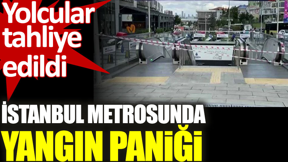İstanbul metrosunda yangın paniği. Yolcular tahliye edildi