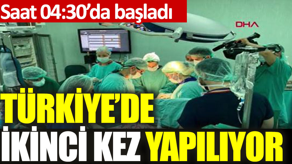 Türkiye’de kadavradan ikinci nakil yapılıyor