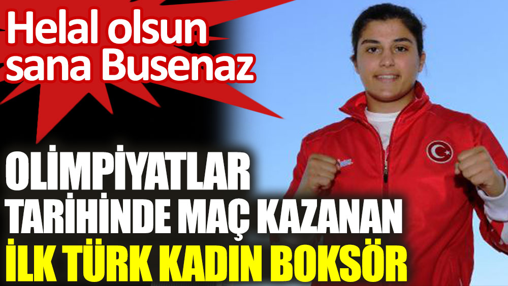 Olimpiyatlar tarihinde maç kazanan ilk Türk kadın boksör