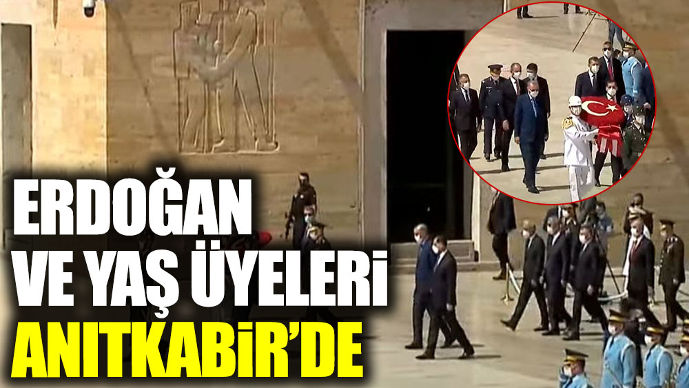 Cumhurbaşkanı Erdoğan ve YAŞ üyeleri Anıtkabir'de