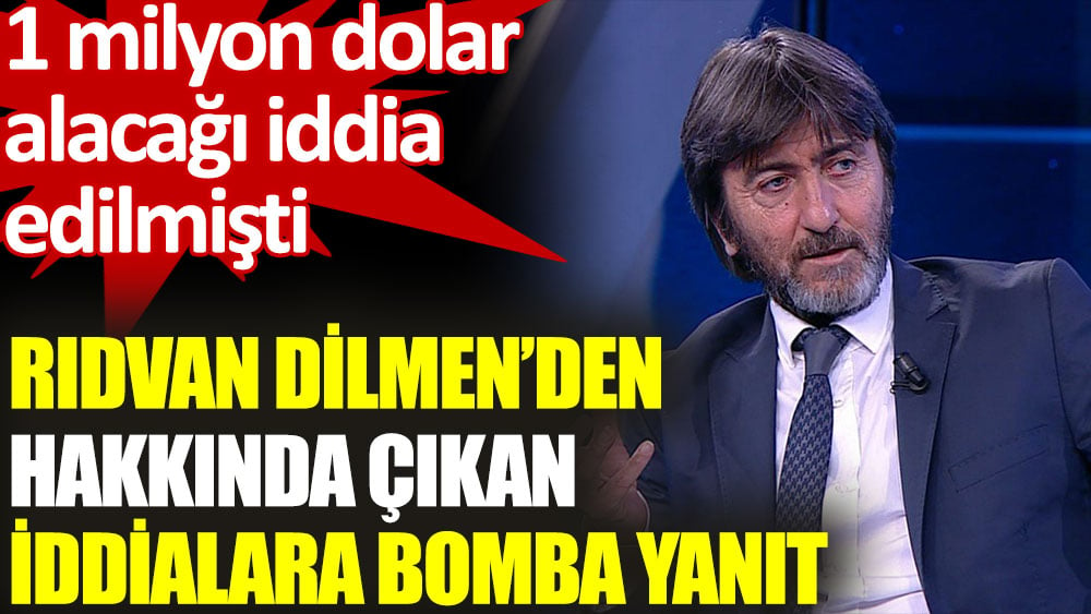 Rıdvan Dilmen'den '1 milyon dolar' iddialarına esprili yanıt: Yanlış yazmışlar, aylık alacağım