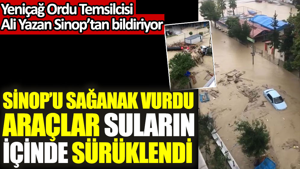Sinop'u sağanak vurdu, hasar gün ağarınca ortaya çıktı