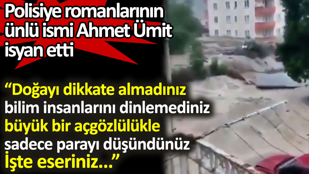 Polisiye romanlarının ünlü yazarı Ahmet Ümit böyle isyan etti