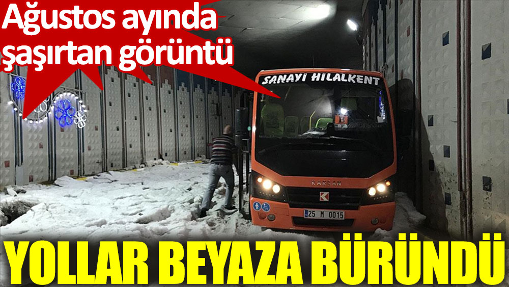 Erzurum'da şiddetli dolu: Yollar beyaza büründü, taşkınlar yaşandı