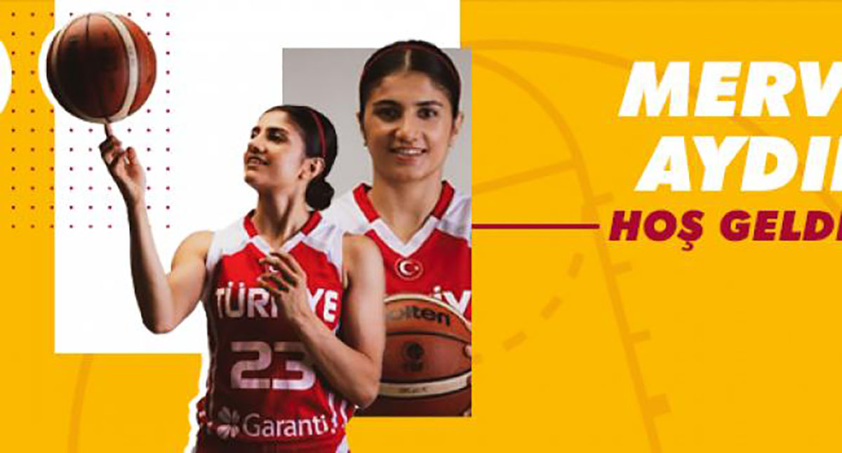 Galatasaray Kadın Basketbol Takımı, Merve Aydın'ı transfer etti
