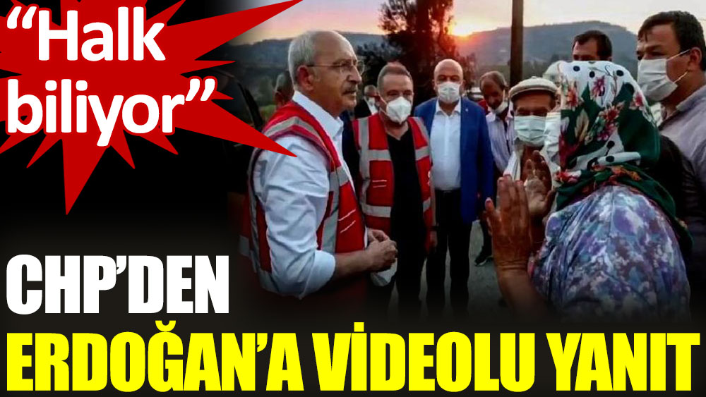 CHP’den Erdoğan’ın sözlerine videolu yanıt:
