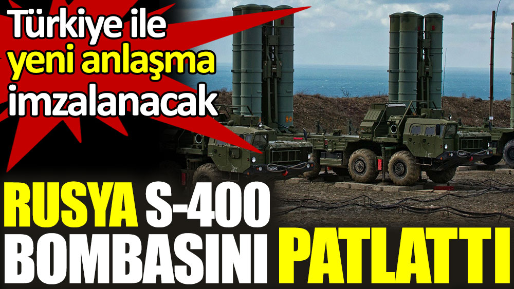 Rusya duyurdu! Türkiye ile Rusya arasında yeni S-400 anlaşması imzalanacak