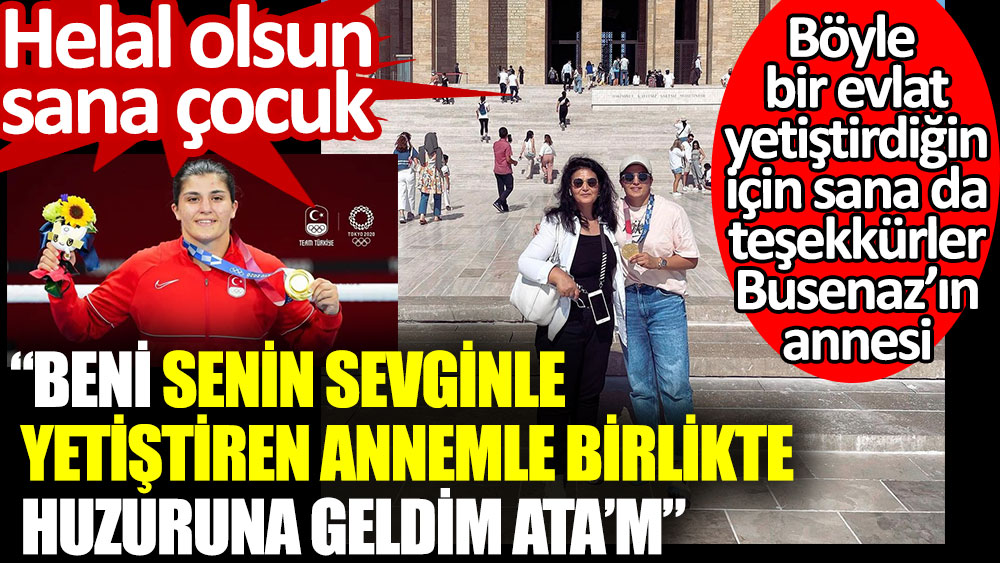 Olimpiyat Şampiyonu Busenaz Sürmeneli'den Atatürk paylaşımı sosyal medyayı salladı
