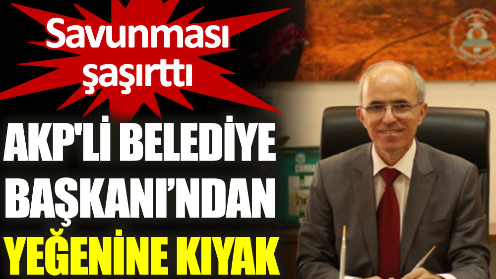 AKP'li Belediye Başkanı, yeğenini başkan yardımcılığına atadı