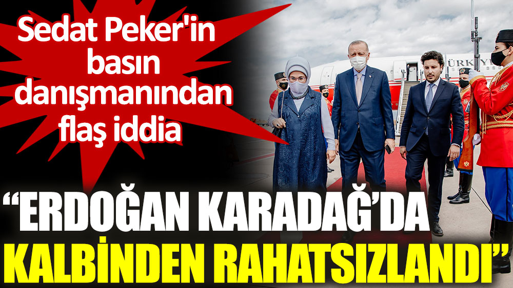 Emre Olur: Erdoğan Karadağ’da kalbinden rahatsızlandı, programı yarıda kesip döndü