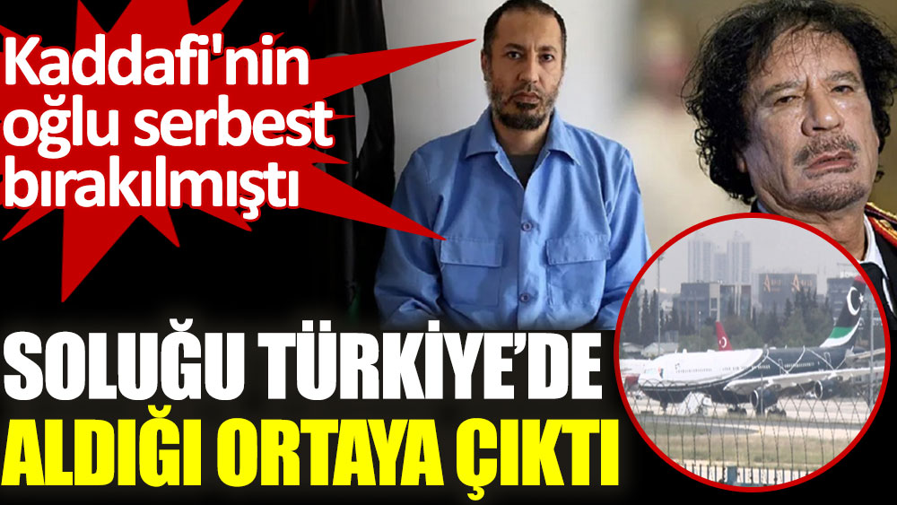 Muammer Kaddafi'nin oğlu Sadi Kaddafi'nin Türkiye'ye geldiği ortaya çıktı