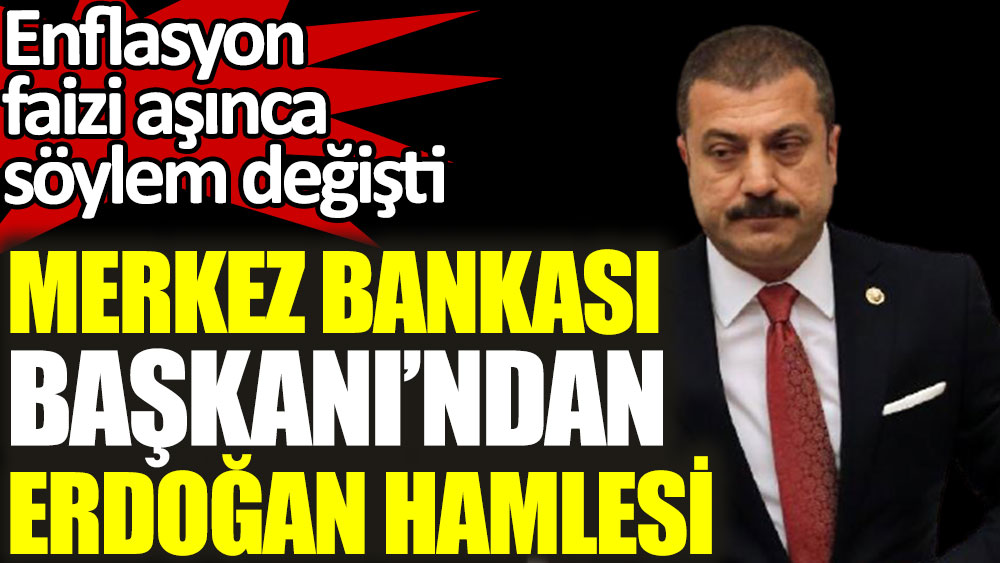 Merkez Bankası Başkanı Şahap Kavcıoğlu'ndan Erdoğan hamlesi