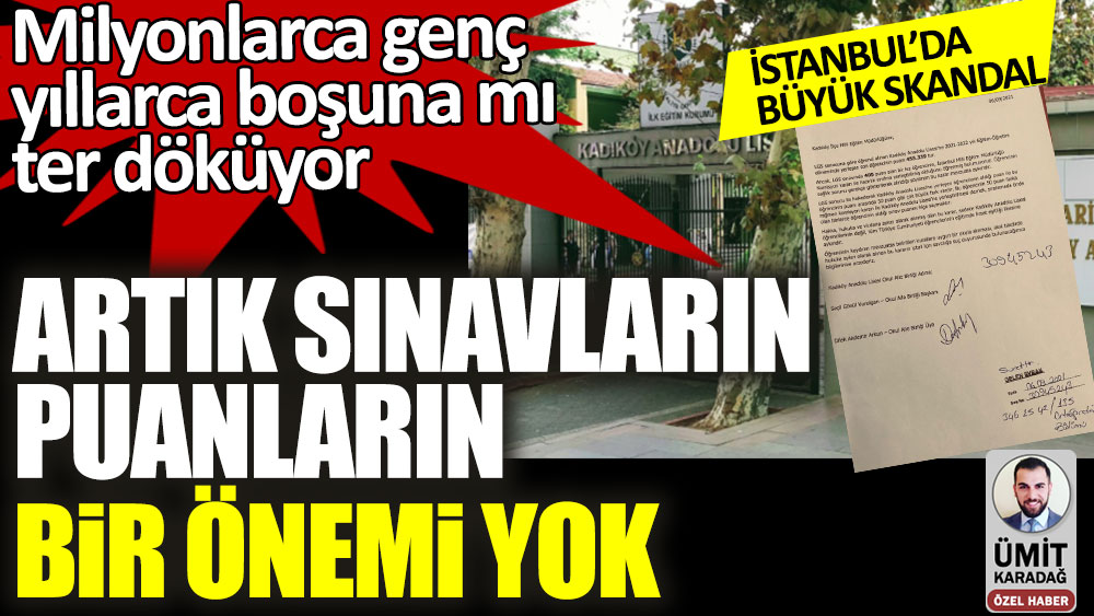 Kadıköy Anadolu Lisesi'nde büyük skandal! Milyonlarca genç yıllarca boşuna mı ter döküyor