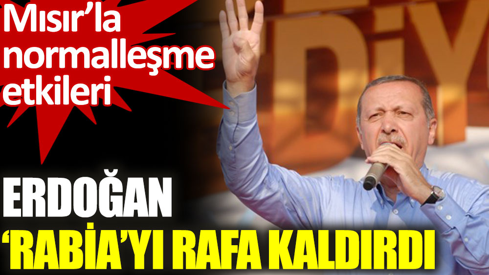 Erdoğan bu kez 'Rabia' demedi