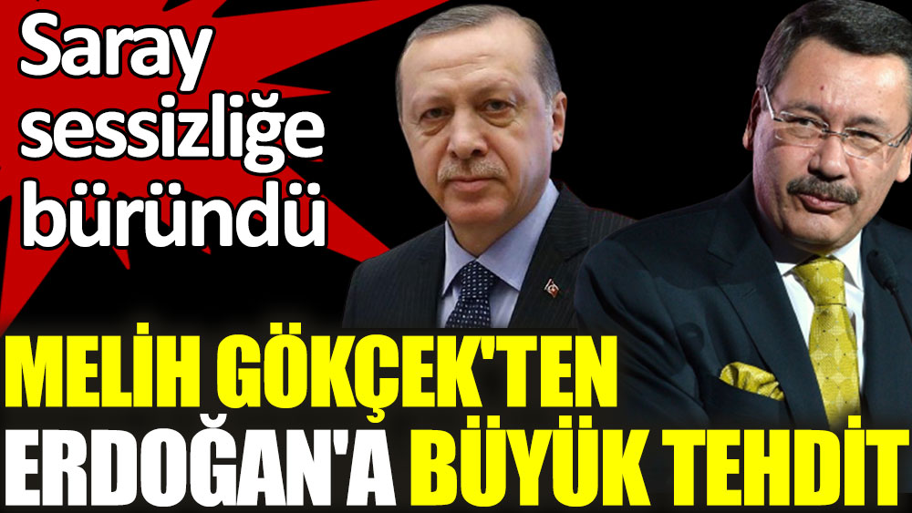Melih Gökçek Erdoğan'ı tehdit etti