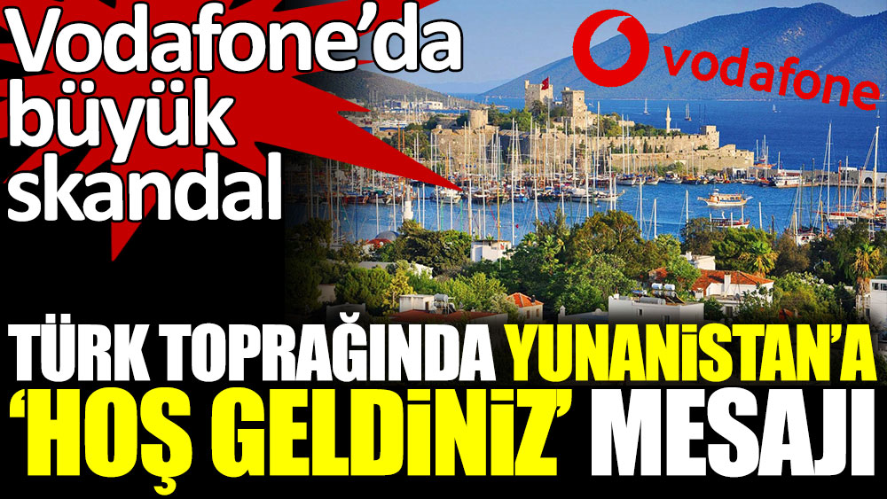 Türk toprağında 'Yunanistan'a hoş geldiniz' mesajı