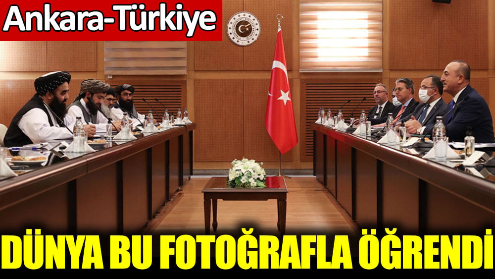 Dünya, Dışişleri Bakanı Mevlüt Çavuşoğlu'nun Taliban ile görüşmesini bu fotoğrafla öğrendi