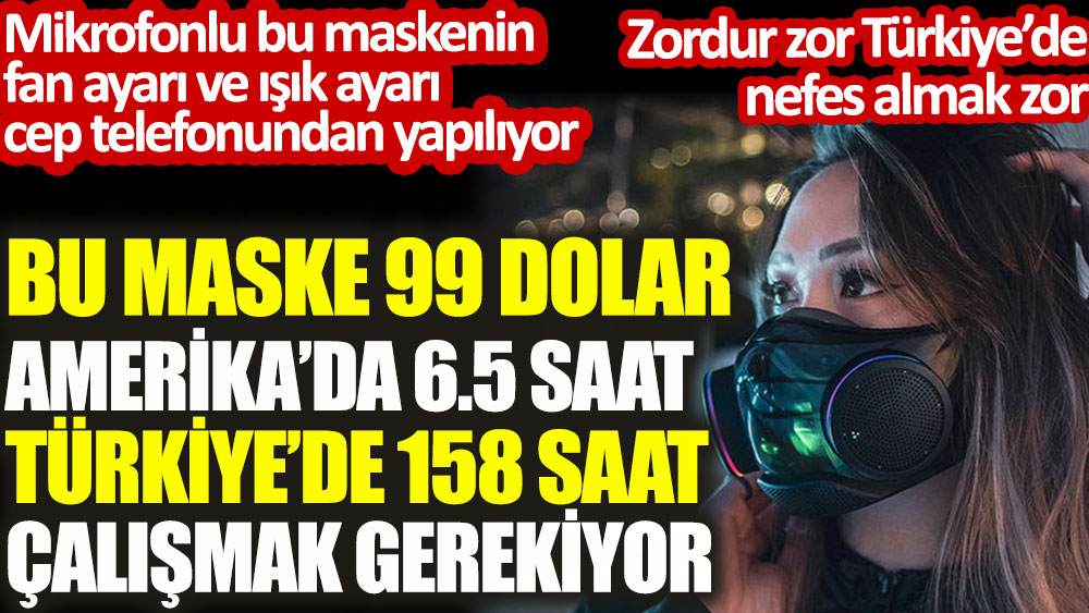 Razer Zephyr maskesi için Amerika'da 6,5 saat, Türkiye'de 158 saat çalışmak gerekiyor. Fan ayarı ve ışık ayarı da cep telefonundan yapılıyor