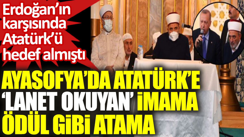 Ayasofya'da Atatürk’e 'lanet okuyan' imam Mustafa Demirkan, Reisül-Kurrâ yapıldı