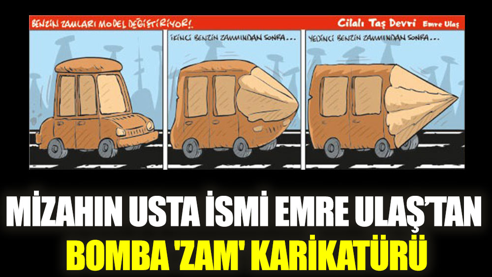 Emre Ulaş’tan bomba 'zam' karikatürü