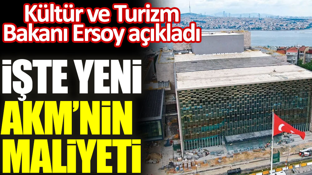 İşte yeni Atatürk Kültür Merkezi'nin maliyeti