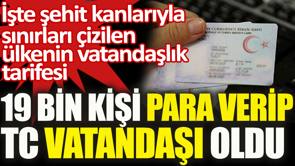 İşte şehit kanlarıyla sınırları çizilen Türkiye'de vatandaşlık tarifesi
