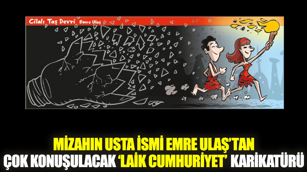 Emre Ulaş’tan çok konuşulacak ‘laik Cumhuriyet’ karikatürü