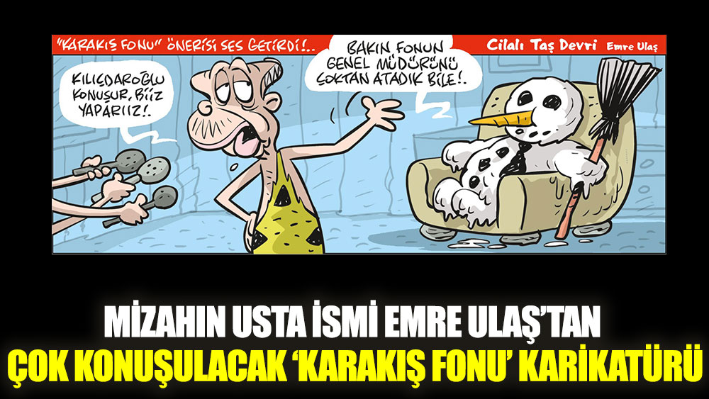Emre Ulaş’tan bomba ‘Karakış Fonu’ karikatürü