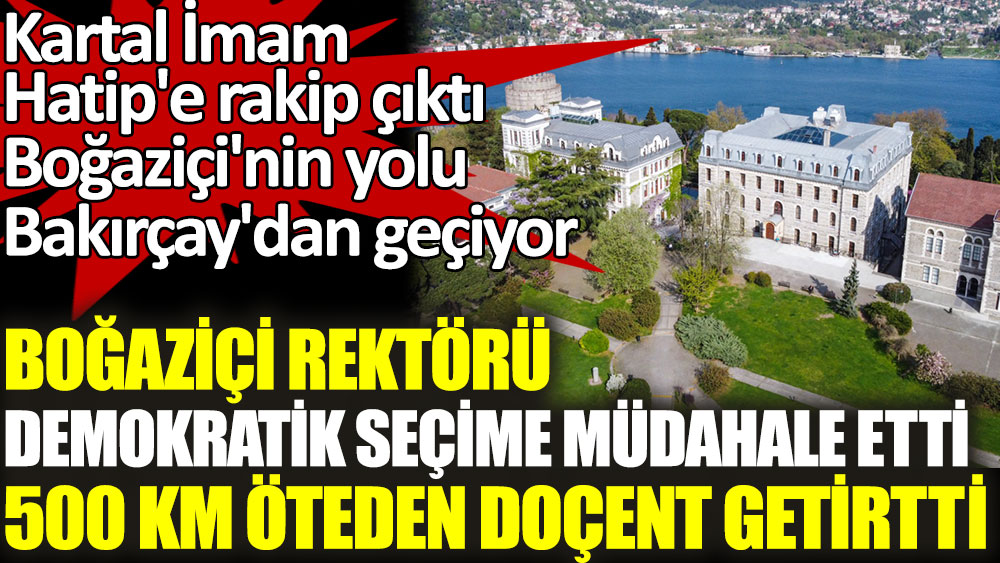 Boğaziçi Üniversitesi rektörü hocaların demokratik seçimine müdahale etti. Boğaziçi'nin yolu Bakırçay'dan geçiyor