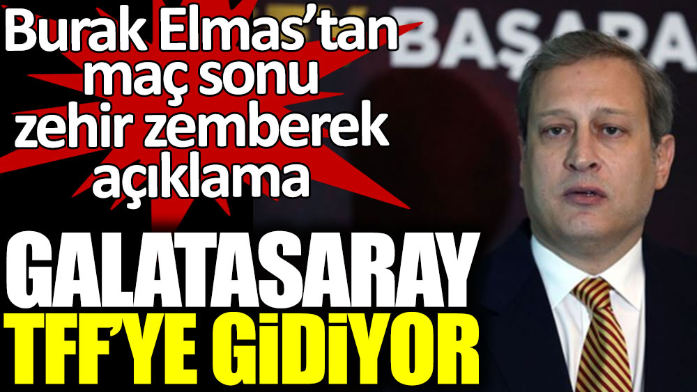 Galatasaray Başkanı Burak Elmas'tan Fenerbahçe maçı sonrası açıklama
