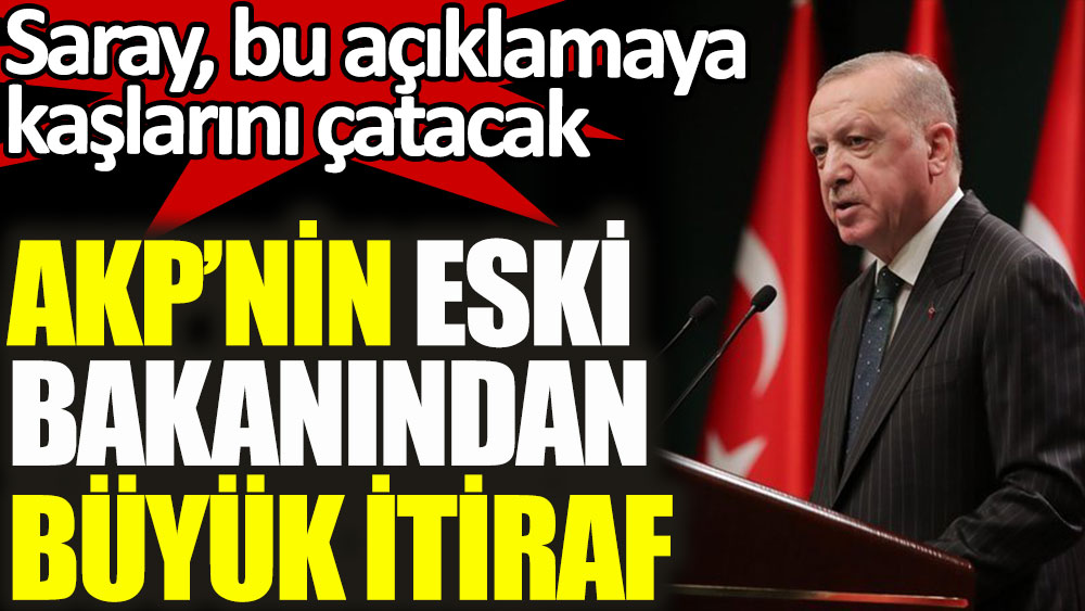 AKP'nin eski bakanı Ali Rıza Alaboyun'dan büyük itiraf