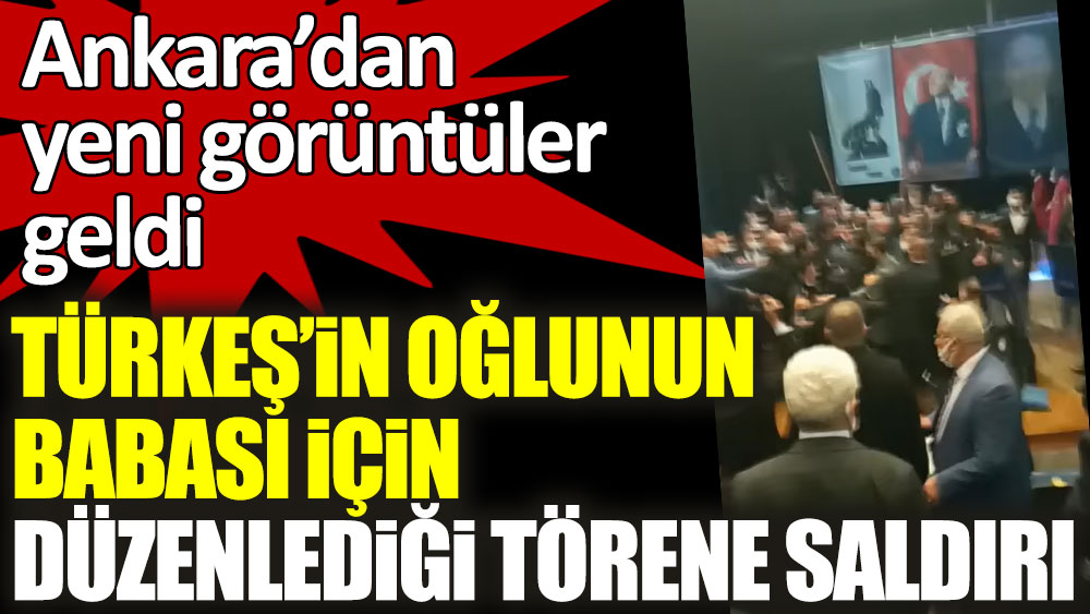 Alparslan Türkeş'in oğlunun babası için düzenlediği törene saldırı! Ankara'dan yeni görüntüler geldi