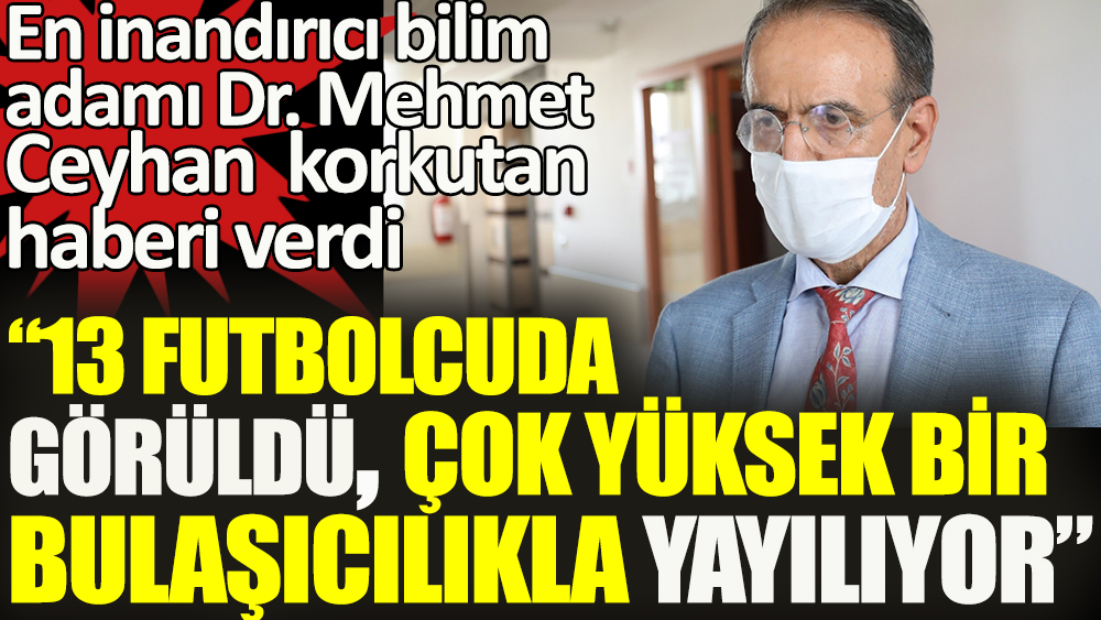 Dr. Mehmet Ceyhan, Omicron varyantıyla ilgili korkutan haberi verdi