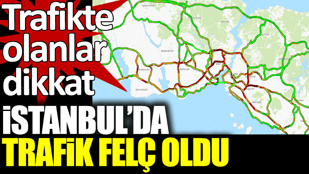 İstanbul'da lodosun etkisiyle trafik felç oldu