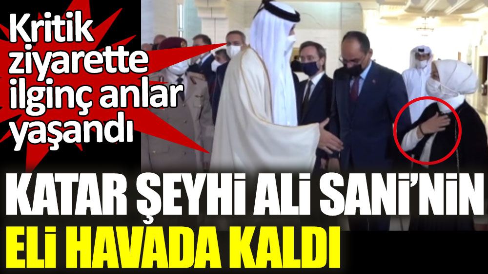 AKP'li Öznur Çalık, Katar Şeyhi Al Sani'nin uzattığı eli sıkmadı. Şeyhin eli havada kaldı