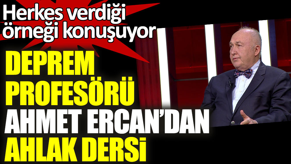 Deprem profesörü Ahmet Ercan Övgün'den ahlak dersi! Herkes verdiği örneği konuşuyor
