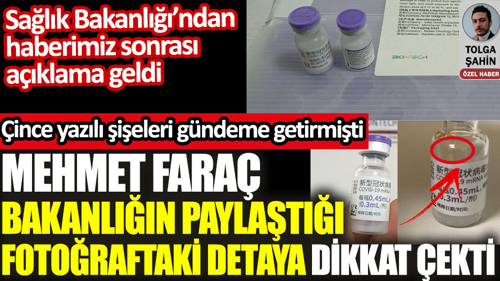 Mehmet Faraç bakanlığın paylaştığı fotoğraftaki detaya dikkat çekti. Sağlık Bakanlığı’ndan Çinçe yazılı şişeler sonrası açıklama geldi