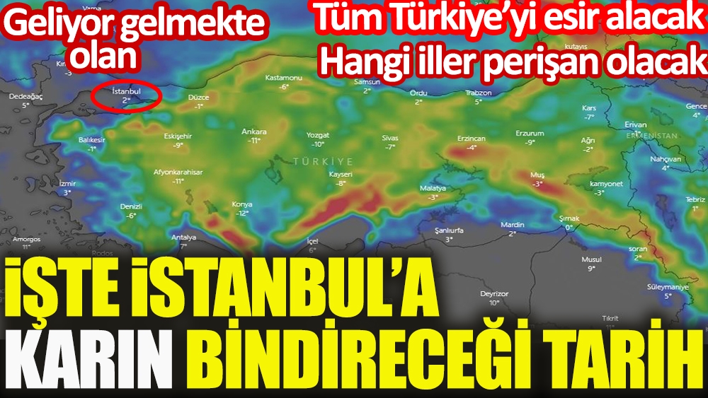 İstanbul'a karın bindireceği tarih belli oldu! Uydudan görüntülendi: Tüm Türkiye'yi esir alacak