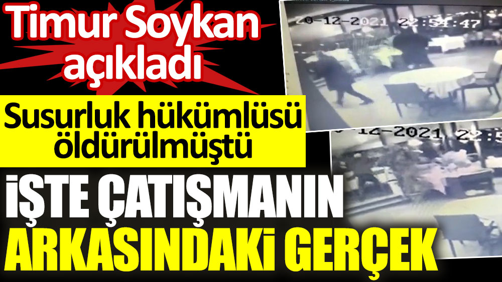 Susurluk Davası hükümlüsü Ziya Bandırmalıoğlu çatışmada öldürülmüştü. Timur Soykan çatışmanın arkasındaki gerçeği açıkladı