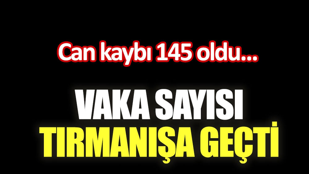 Sağlık Bakanlığı koronavirüs tablosunu yayınladı. Vaka sayıları tırmanıyor