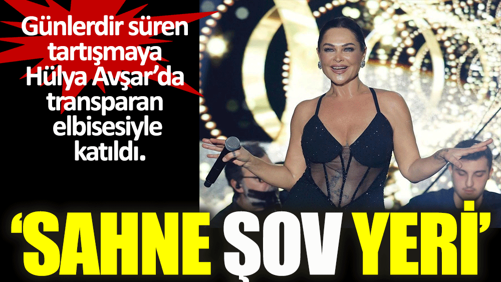 58 yaşındaki Hülya Avşar transparan elbisesiyle yıktı geçti!