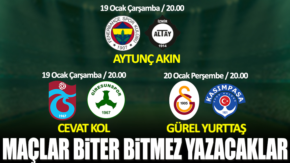 Süper Lig'in 22. haftanın nabzı Yeniçağ'da atacak