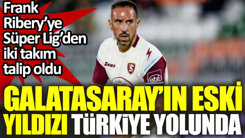 Galatasaray’ın eski yıldızı Türkiye’ye mi dönüyor?
