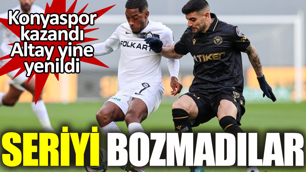 Altay-Konyaspor: İkisi de seriyi bozmadı!