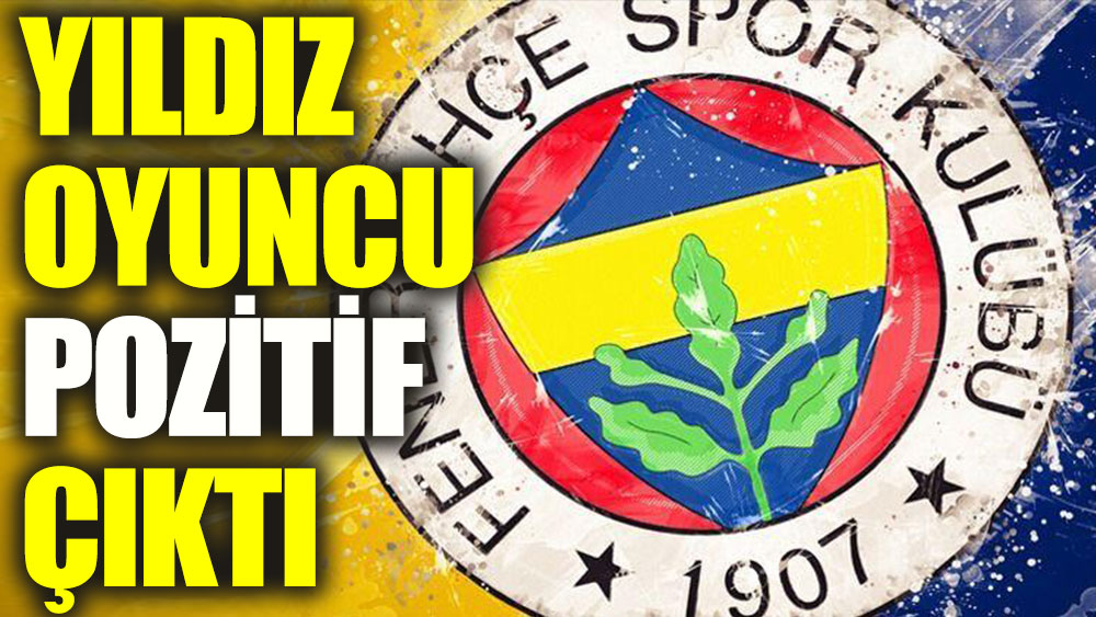 Fenerbahçe’nin yıldızı milli takıma gitti, korona oldu!