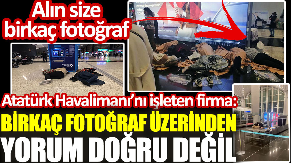 İstanbul Havalimanı'nı işleten firma: Birkaç fotoğraf üzerinden yorum doğru değil. Alın size bir kaç fotoğraf