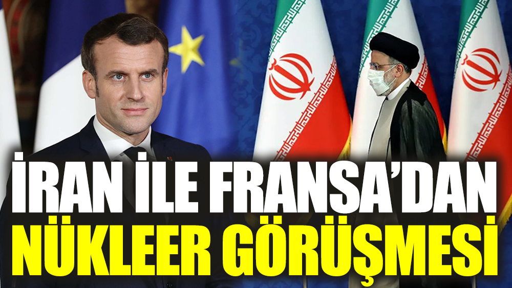 İran ile Fransa 'nükleer anlaşması' için görüştü