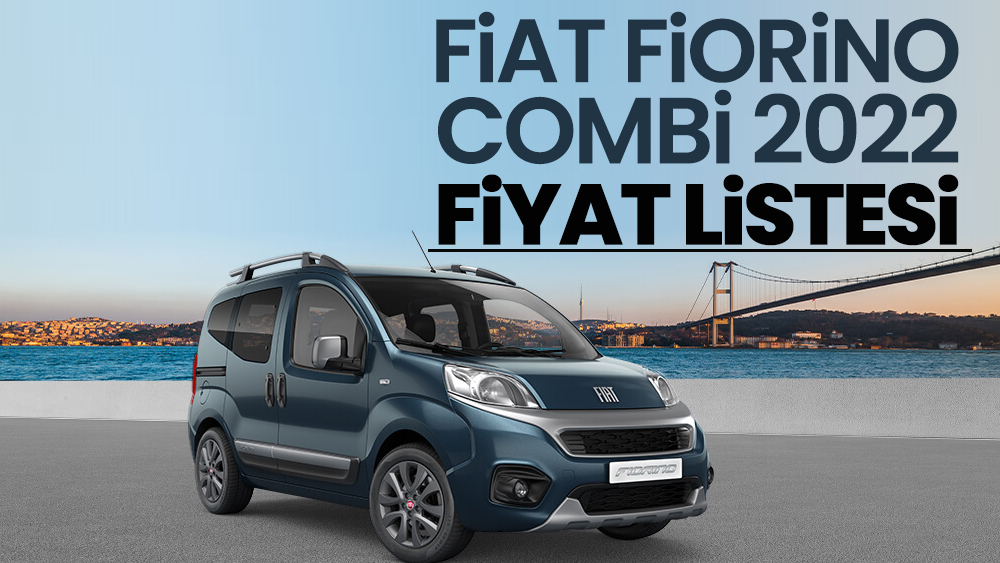 Fiat Fiorino Combi 2022 fiyat listesi