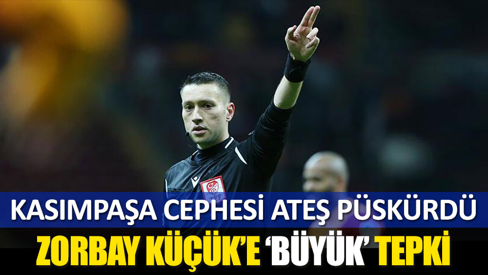 Trabzonspor-Kasımpaşa maçının hakemi Zorbay Küçük'e ateş püskürdüler: Böyle olmamalı