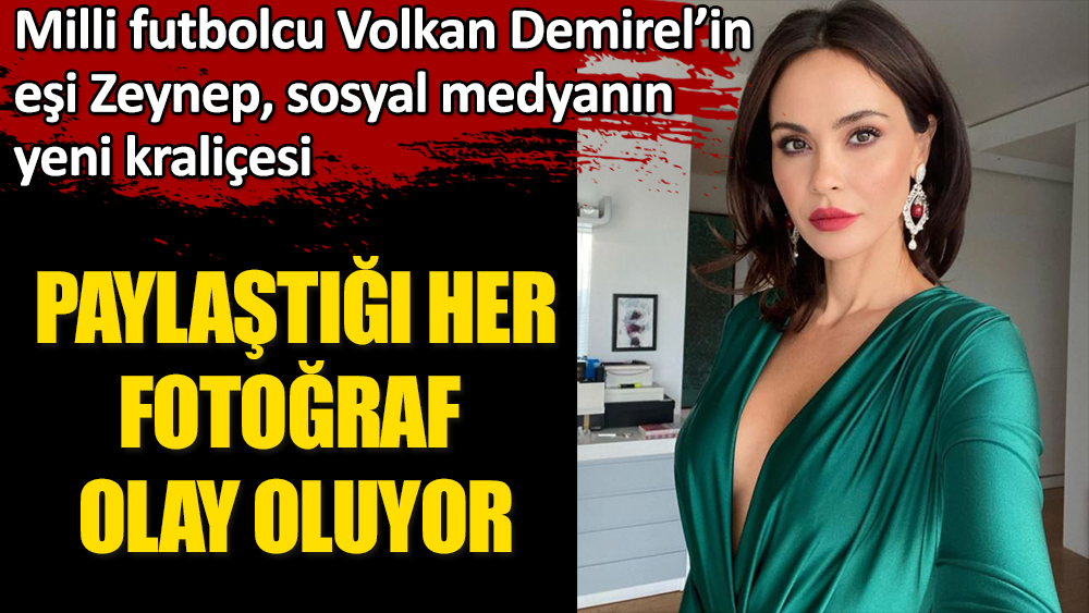 Volkan Demirel'in eşi Zeynep Demirel'in pozları ağızları açık bıraktı